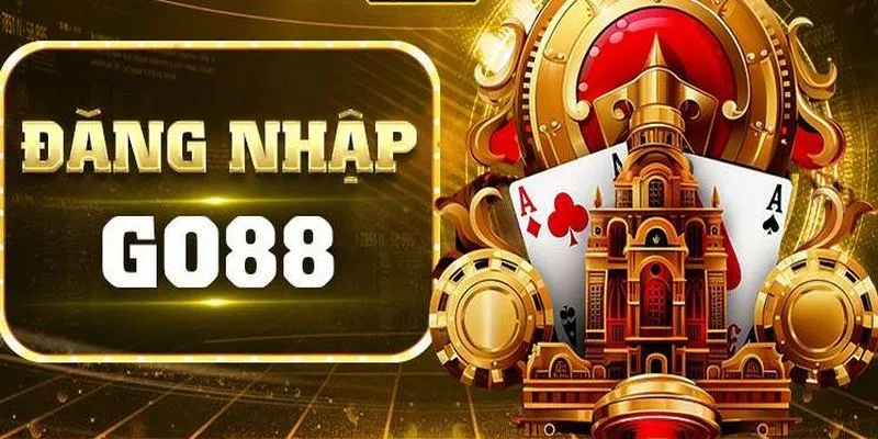 Điều kiện để đăng nhập cá cược tại Go 88