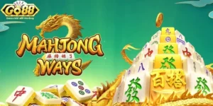 Nổ Hũ Đường Mạt Chược Cách Tiếp Cận Hiệu Quả Tại GO88